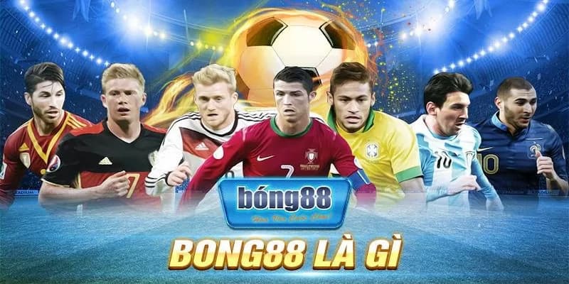 Bong88 Bong88 là gì và tại sao lại được đánh giá cao?