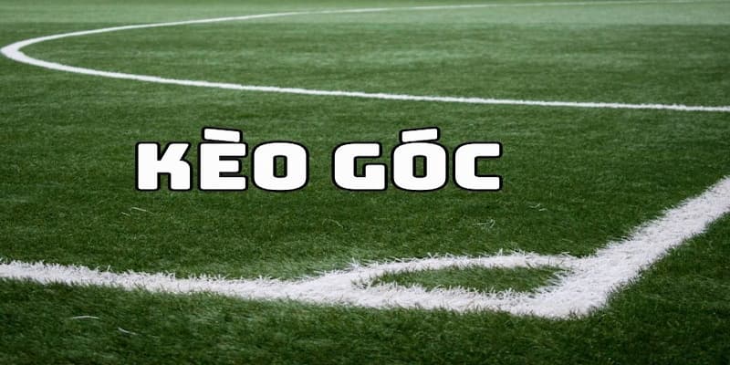 Kèo phạt góc Các loại kèo phạt góc phổ biến tại kèo nhà cái
