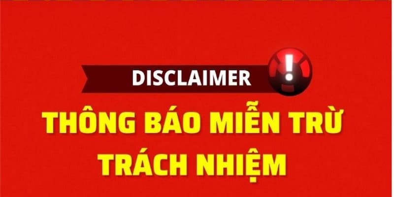 Vì sao miễn trừ trách nhiệm là điều kiện tiên quyết tại kèo nhà cái?